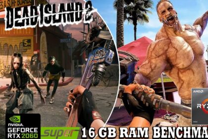 Dead Island 2 BENCHMARKS PC RTX 2060S