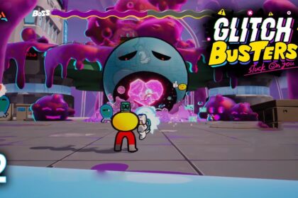 Glitch Busters: Stuck On You Gameplay _Part 2